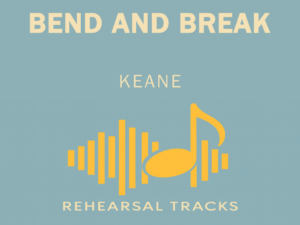 Bend and Break - Keane SSAB